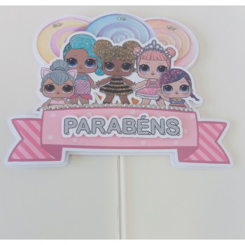 Topo de bolo  Parabéns L.O.L surprise lol
