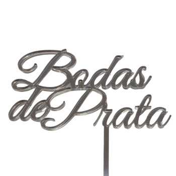 Topo de bolo acrilico espelhado bodas de prata