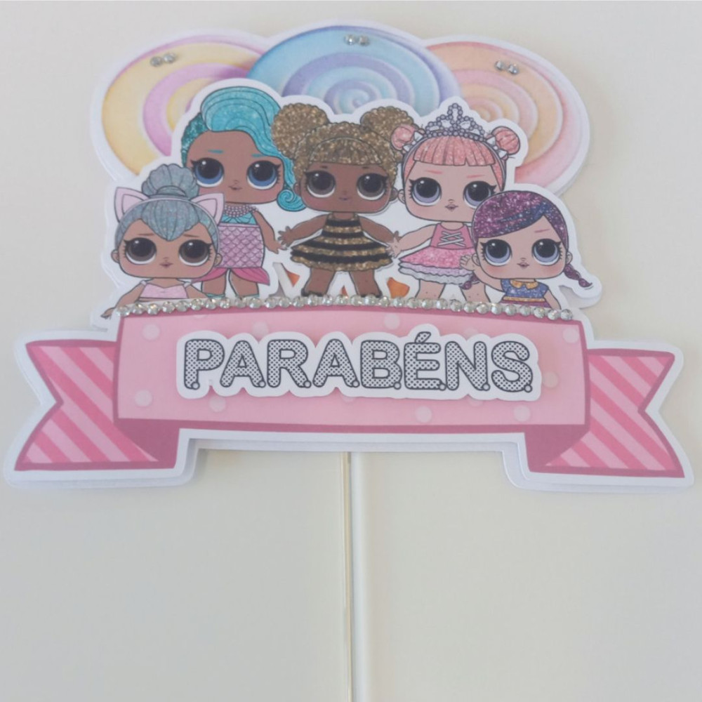 Topo de Bolo “LOL Surprise – Parabéns” | CakeDreams